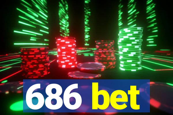 686 bet